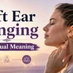 Left Ear Ringing Spiritual Meaning